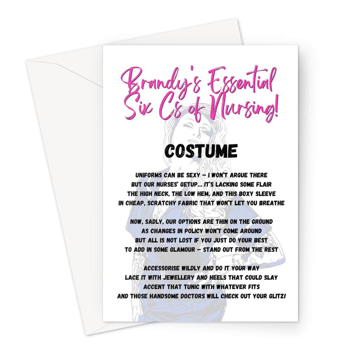 Blank greeting card with a verse from Brandy Bex's Essential Six Cs of Nursing on the front in black.