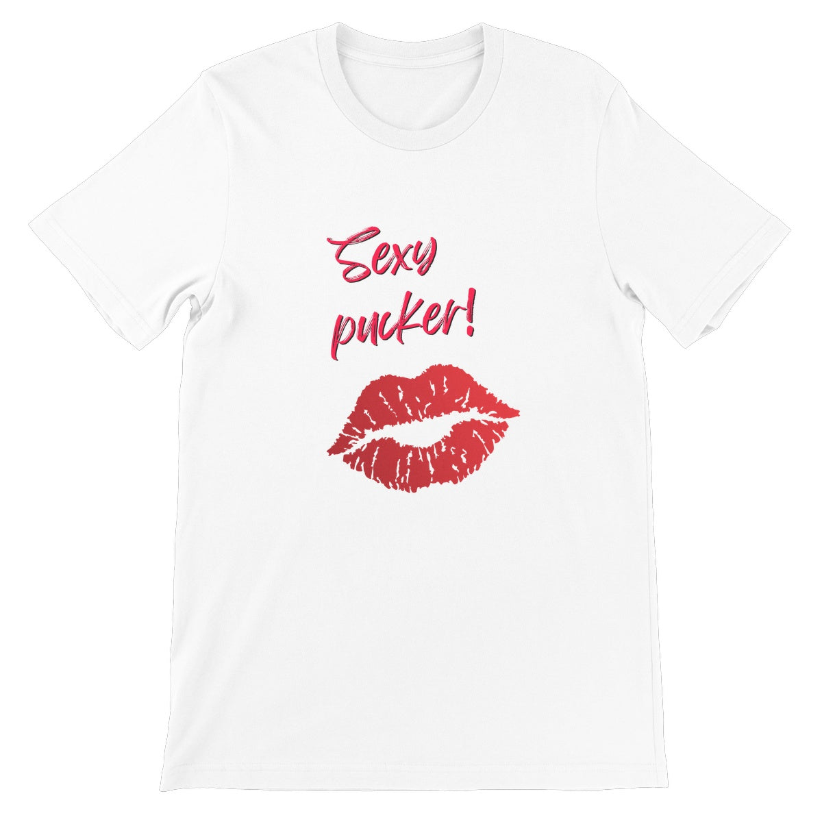 White unisex crew neck t-shirt with a pair of lips and the words Sexy Pucker in bright red in the centre of the chest.